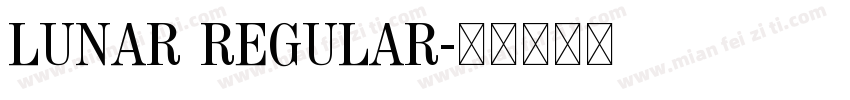 Lunar Regular字体转换